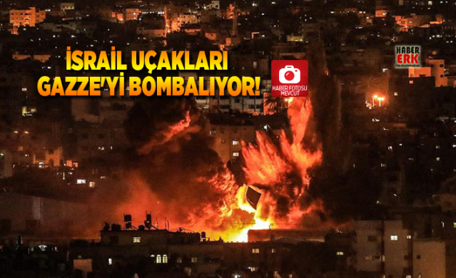İsrail uçakları Gazze'yi bombalıyor 1