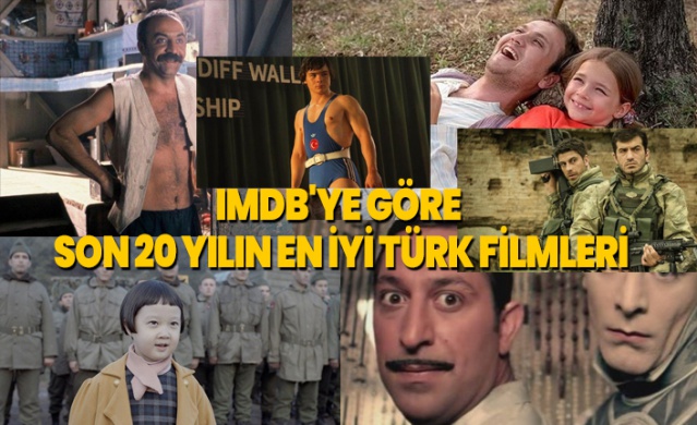 IMDb'ye göre son 20 yılın en iyi Türk filmleri 1