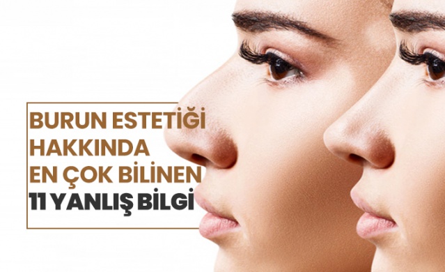 Burun Estetiği  Hakkında  En Çok bilinen 11 Yanlış Bilgi 1
