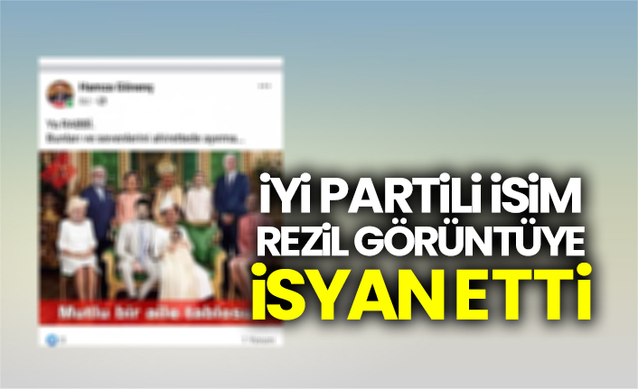 İYİ Partili Lütfü Türkkan rezil görüntüye isyan etti
