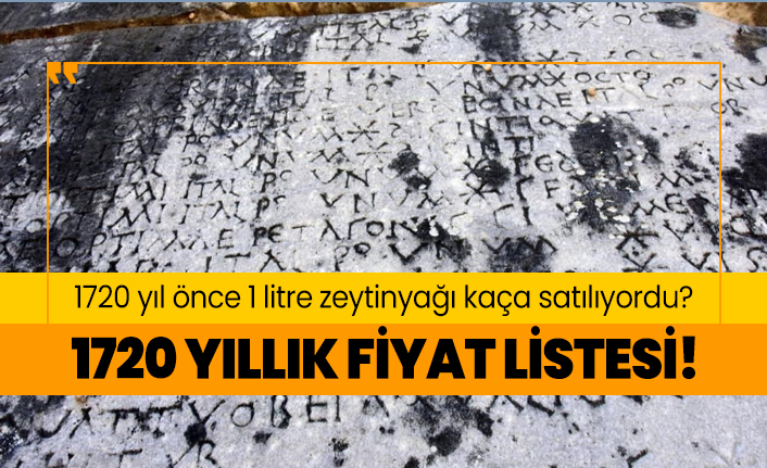 1720 yıl önce 1 litre zeytinyağı kaça satılıyordu? 1720 yıllık fiyat listesi!