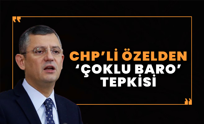 Özgür Özel'den 'çoklu baro' tepkisi