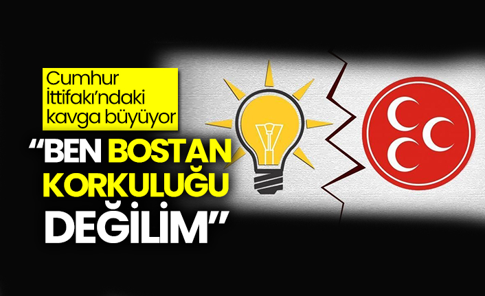 Cumhur İttifakı’ndaki kavga büyüyor: “Ben bostan korkuluğu değilim”