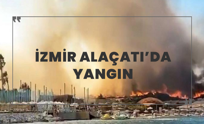 İzmir'de yangın!