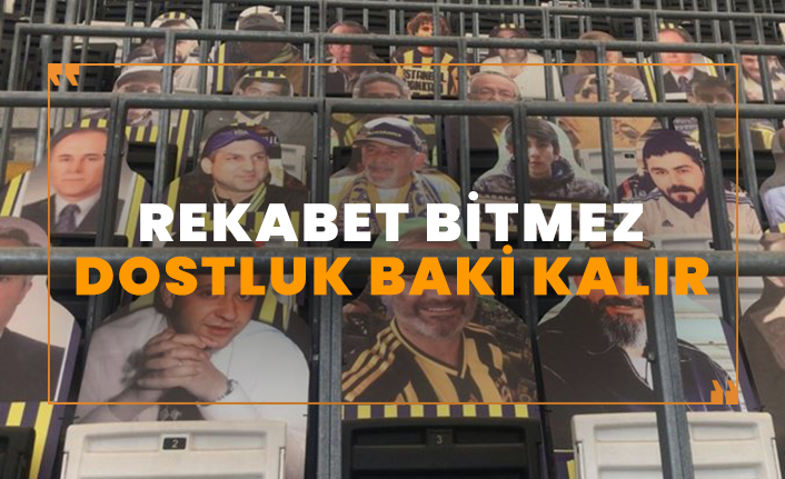 Derbi öncesi dostluk rüzgarı