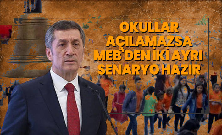 Okullar açılamazsa MEB'den iki ayrı senaryo hazır