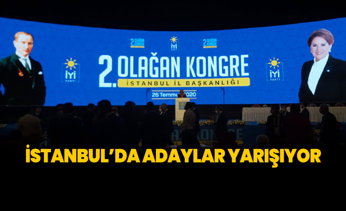 İstanbul’da İYİ Parti İl Başkanı adayları yarışıyor