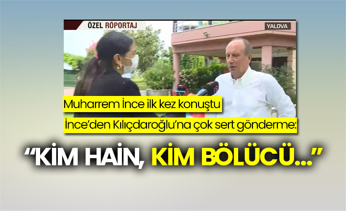 Muharrem İnce’den CNN Türk’te açıklamalar