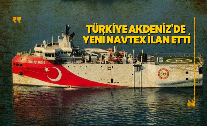 Türkiye Akdeniz'de yeni Navtex ilan etti