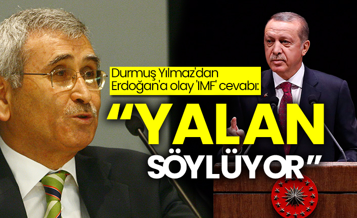 İYİ Partili Durmuş Yılmaz'dan Erdoğan'a 'IMF' cevabı