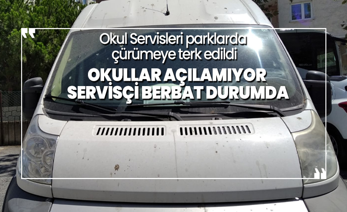 Okullar açılamıyor! Okul servisçisi berbat durumda