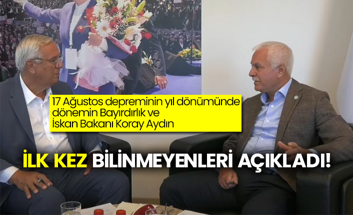 17 Ağustos depreminin yıl dönümünde Koray Aydın ilk kez bilinmeyenleri açıkladı!