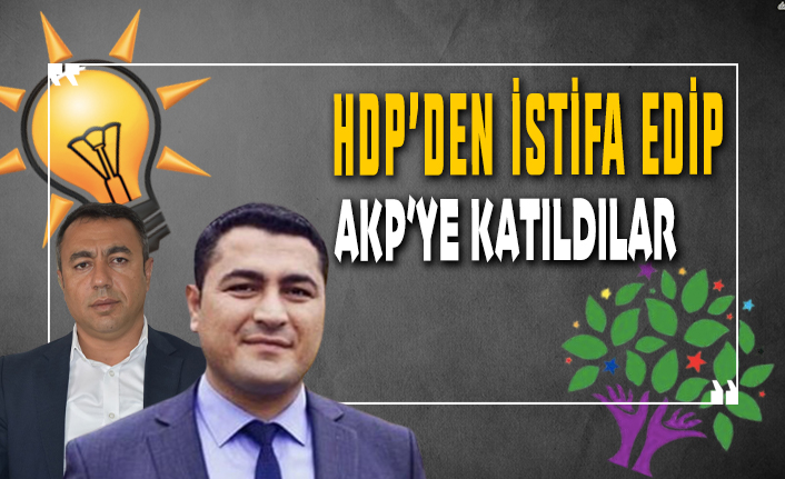 HDP'li 2 belediye başkanı istifa edip AKP'ye katıldı!