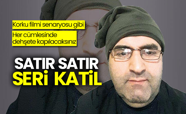 Korku filmi senaryosu gibi: Her cümlesinde dehşete kapılacaksınız