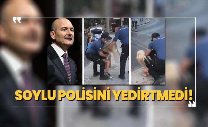 Süleyman Soylu polisini yedirtmedi!