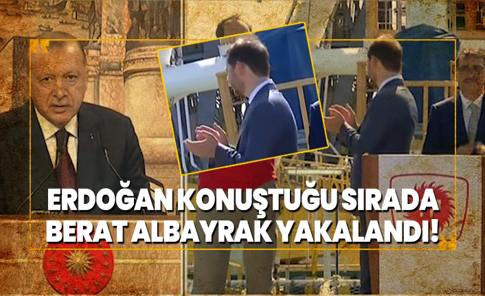 Erdoğan konuştuğu sırada Berat Albayrak yakalandı! 