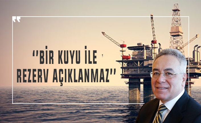 Necdet Pamir: Bir kuyu ile rezerv açıklanamaz