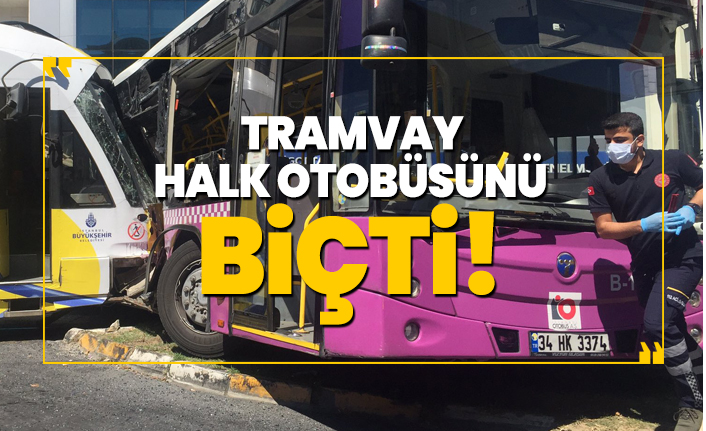 Tramvay halk otobüsünü biçti