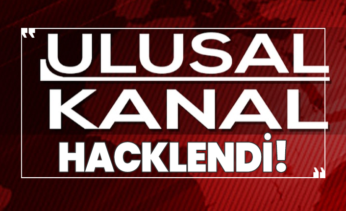 Ulusal Kanal hacklendi