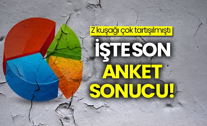 Z kuşağı çok tartışılmıştı: İşte son anket sonucu!