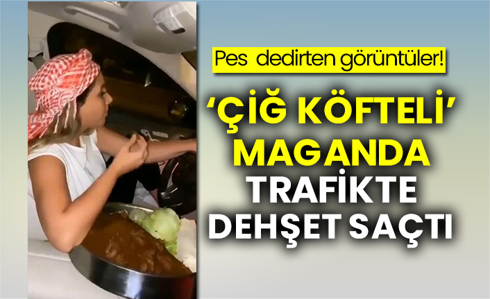 Pes dedirten görüntüler! ‘Çiğ köfteli’ maganda…