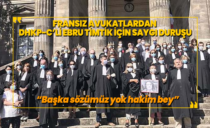 Fransız avukatlardan  DHKP-C’li Ebru Timtik için saygı duruşu