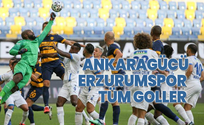 Ankaragücü – Erzurumspor  tüm goller ve maç sonucu