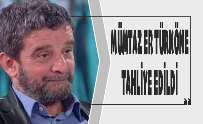 Son dakika! Mümtazer Türköne tahliye edildi!