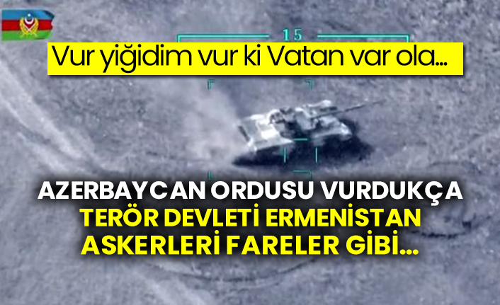 Azerbaycan ordusu vurdukça terör devleti Ermenistan askerleri fareler gibi…