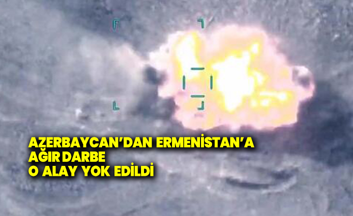 Azerbaycan'dan Ermenistan'a ağır darbe... O alay yok edildi!