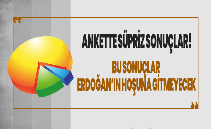 Seçim anketinde süpriz sonuç! Erdoğan'ın hoşuna gitmeyecek