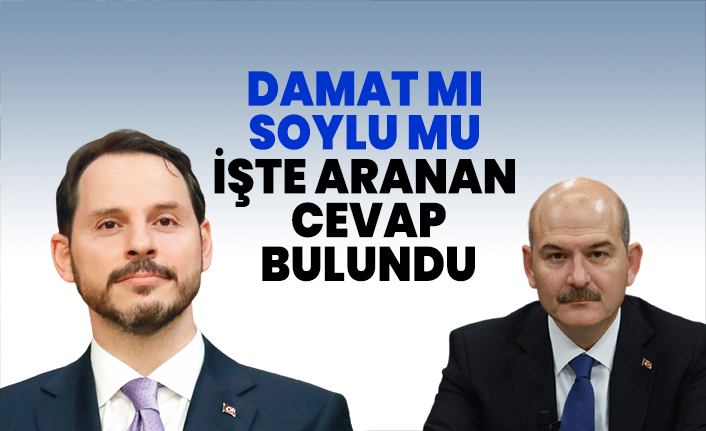 Damat mı? Soylu mu? İşte aranan cevap bulundu