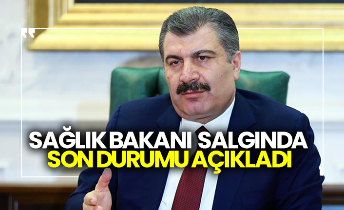 Sağlık Bakanı Fahrettin Koca, salgında son durumu açıkladı