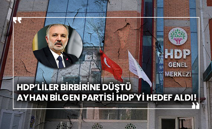 HDP’liler birbirine düştü: Ayhan Bilgen partisi HDP'yi hedef aldı!
