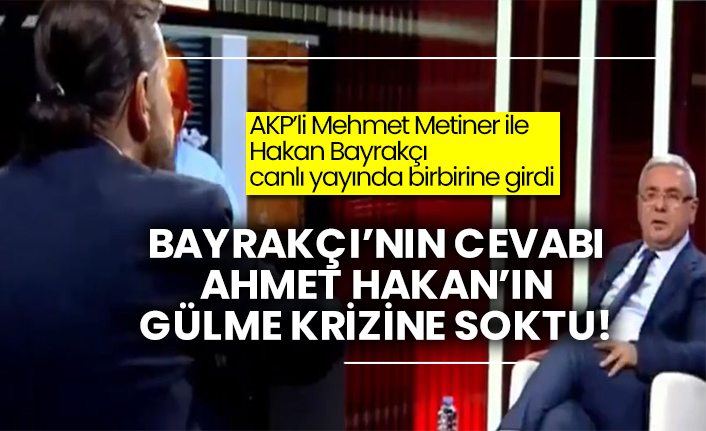 AKP’li Mehmet Metiner ile Hakan Bayrakçı canlı yayında birbirine girdi: Bayrakçı’nın cevabı Ahmet Hakan’ın gülme krizine soktu!