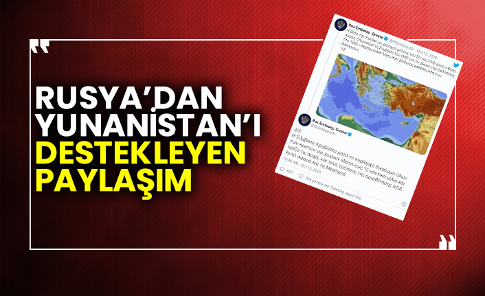 Rusya’dan Yunanistan’ı destekleyen paylaşım