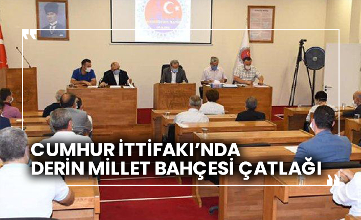Cumhur İttifakı’nda derin Millet Bahçesi çatlağı