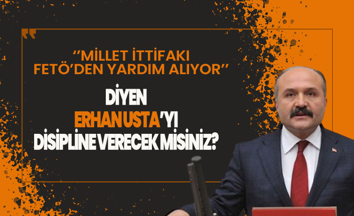 Erhan Usta'yı disipline verecek misiniz?