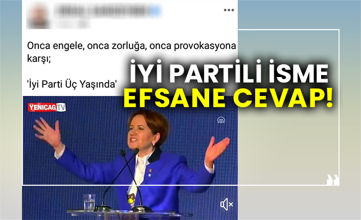 İYİ Partili isme efsane cevap!