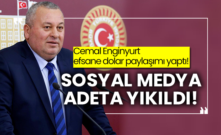 Cemal Enginyurt efsane dolar paylaşımı yaptı! Sosyal medya adeta yıkıldı!