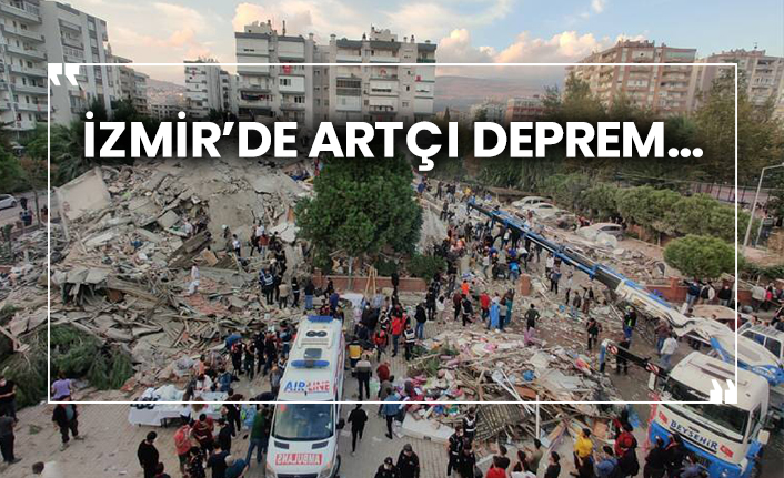 İzmir’de artçı deprem…