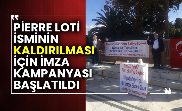 Pierre Loti isminin kaldırılması için imza kampanyası başlatıldı