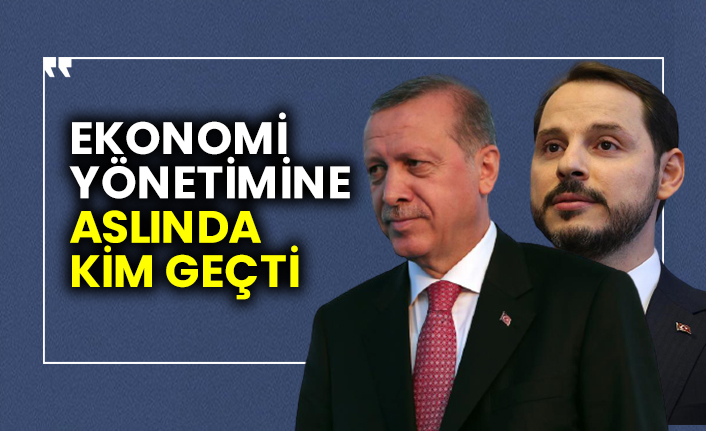 Berat Albayrak’ın yerine ekonomi yönetimine bakın aslında kim geçti