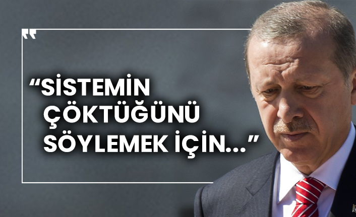 'Erdoğan'ın reformu' na ilginç yorum: "Sistemin çöktüğünü söylemek için..."