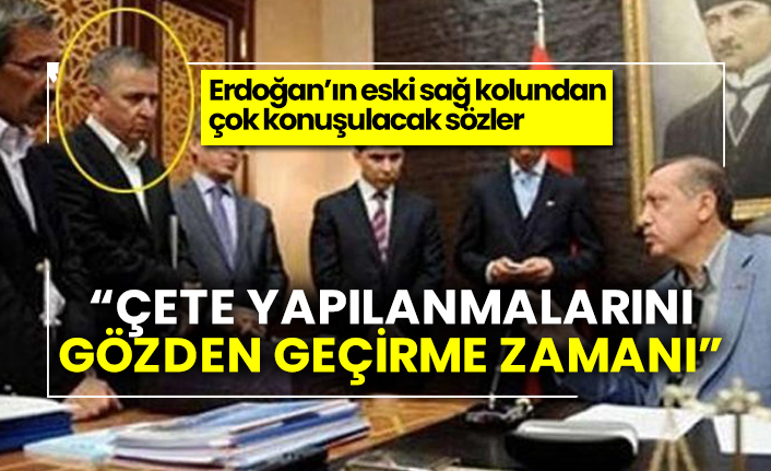 Erdoğan’ın eski sağ kolundan çok konuşulacak sözler: Çete yapılanmalarını gözden geçirme zamanı