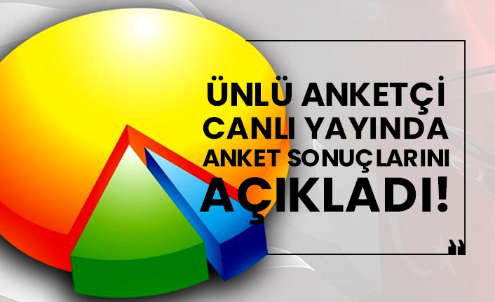Ünlü anketçi Hakan Bayrakçı, canlı yayında anket sonuçlarını açıkladı!