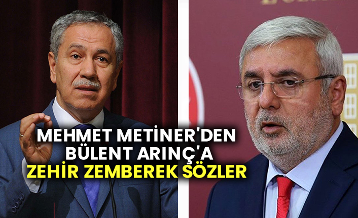 AKP'de büyük kavga! AKP'li Mehmet Metiner'den Bülent Arınç'a zehir zemberek sözler