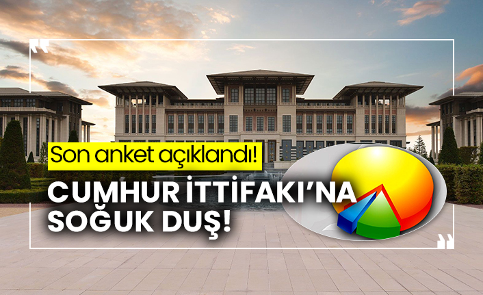 Son anket açıklandı! Cumhur İttifakı’na soğuk duş!