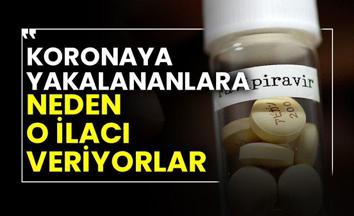 Koronaya yakalananlara neden o ilacı veriyorlar
