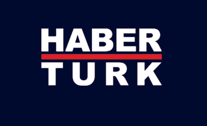 Habertürk'ten RTÜK'e 'ceza' çıkışı